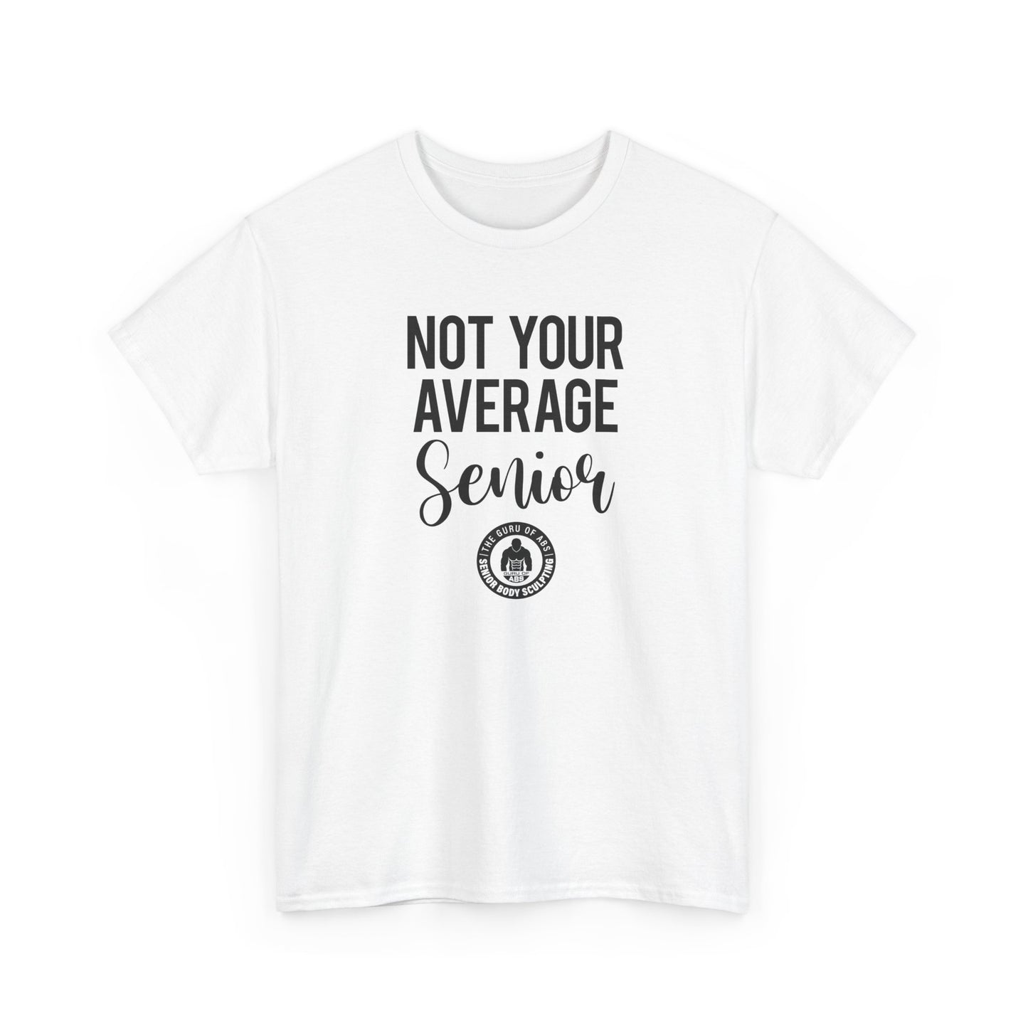 Not Your Average Senior Tshirt