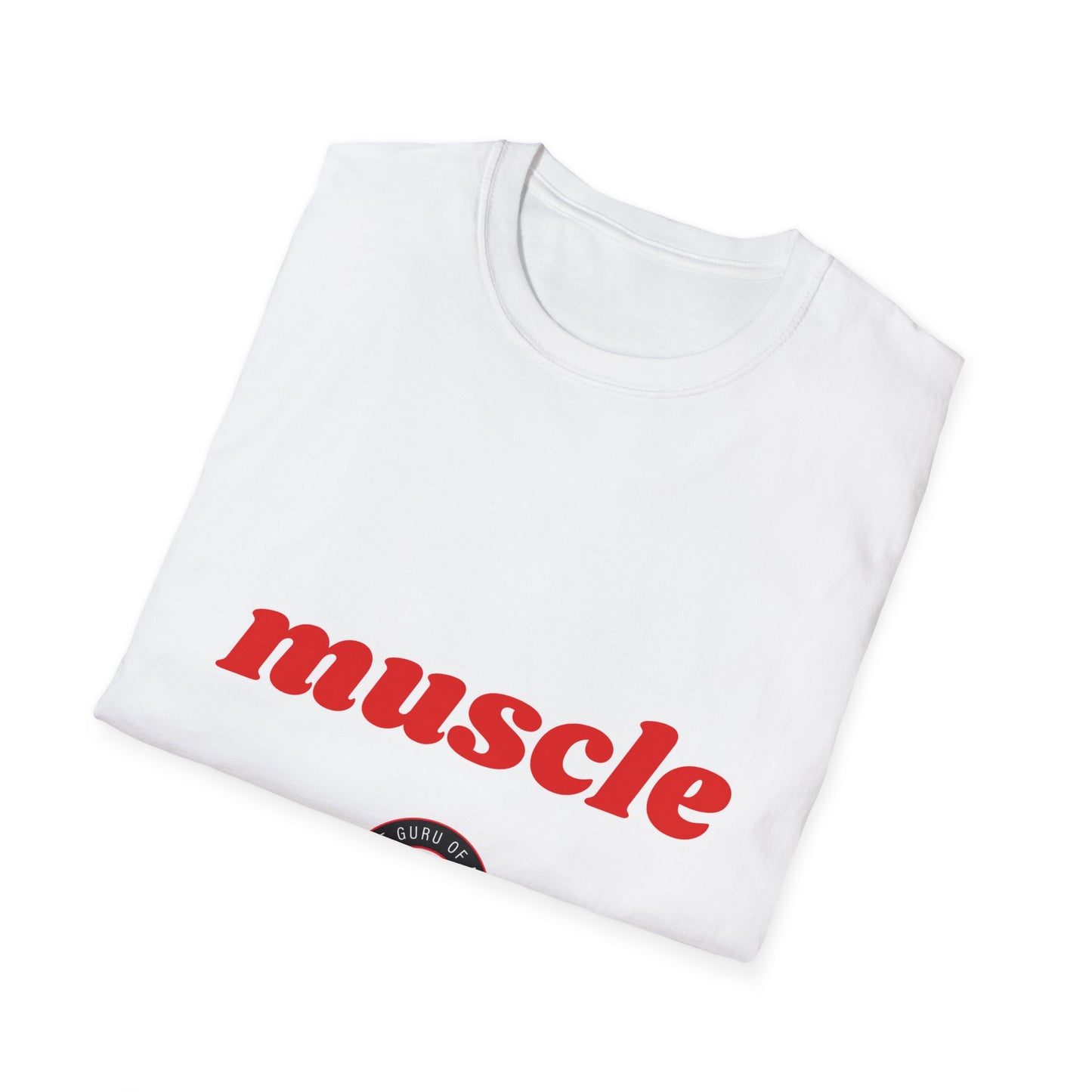 Nana's Got Muscle Softstyle T-Shirt - Stylish Workout Tee