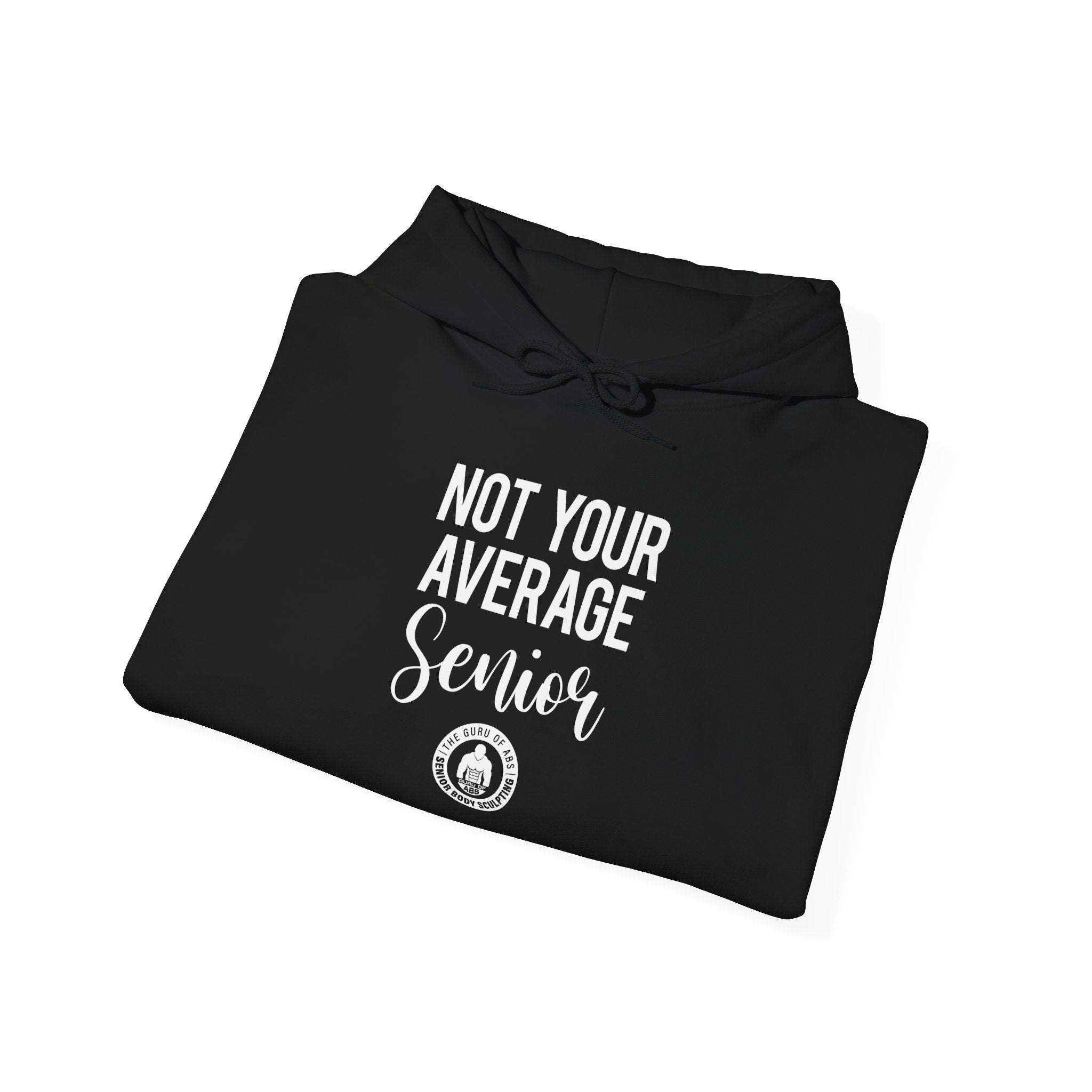 Not Your Average Senior Hoodie - Unisex Heavy Blend Hoodie (Black)