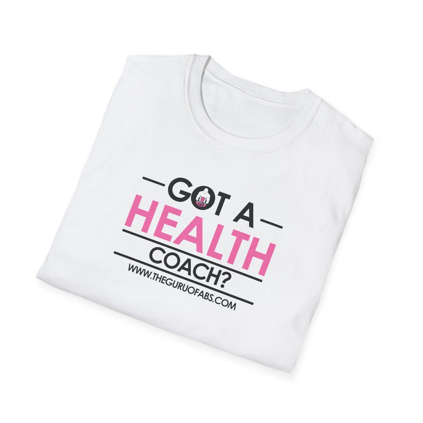 Got A Health Coach? Tshirt (White)  – Low Intensity Interval Training Tee for Active Lifestyle