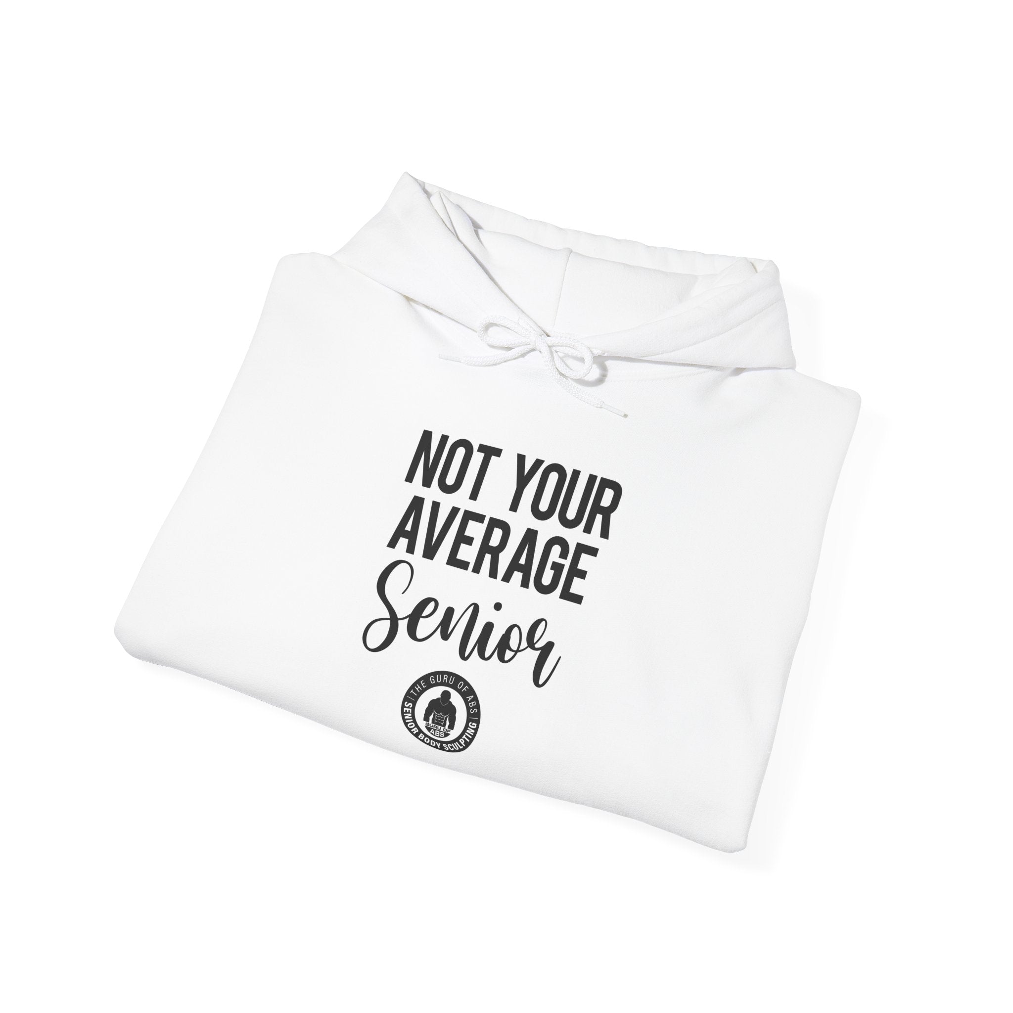 Not Your Average Senior Hoodie - Heavy Blend Hoodie