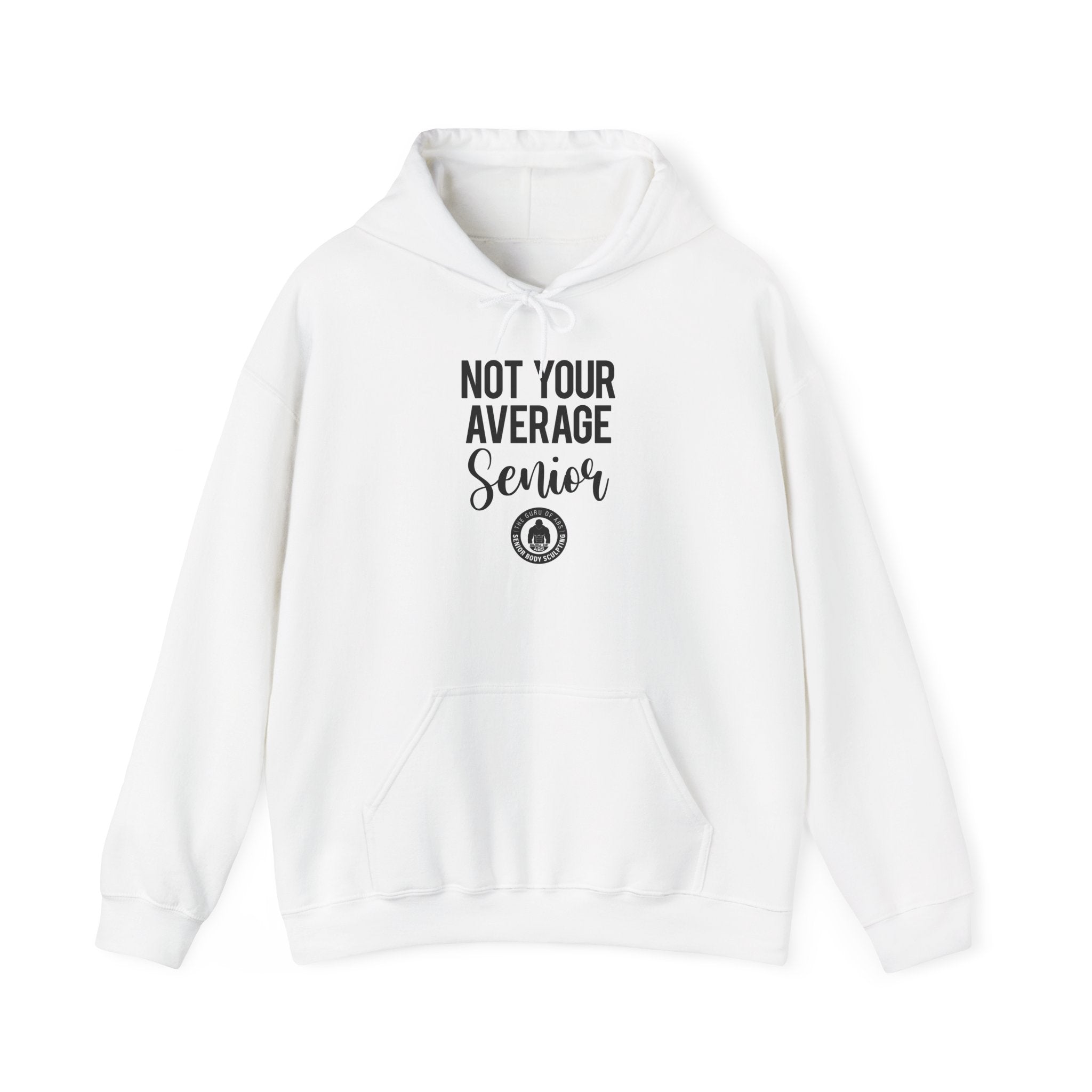 Not Your Average Senior Hoodie - Heavy Blend Hoodie