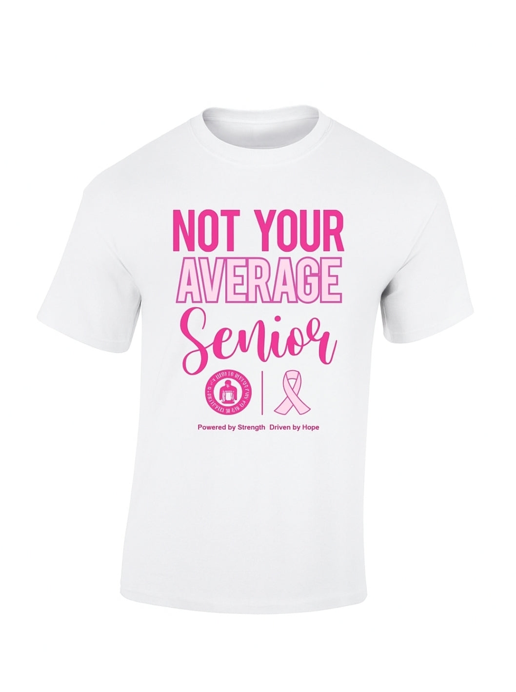 Not Your Average Senior (Pink)
