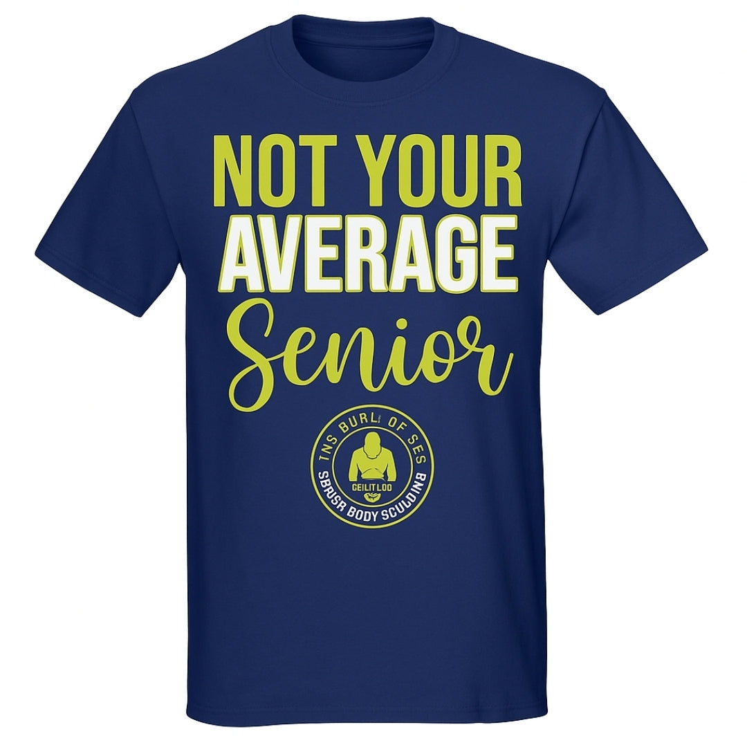 Not Your Average Senior