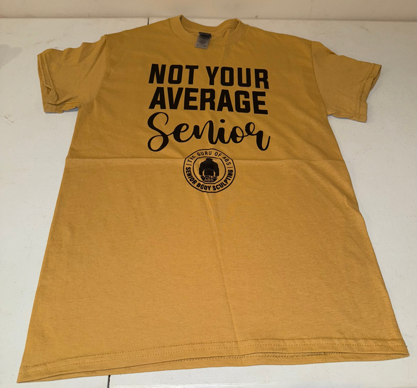 "Not Your Average Senior" T-Shirts